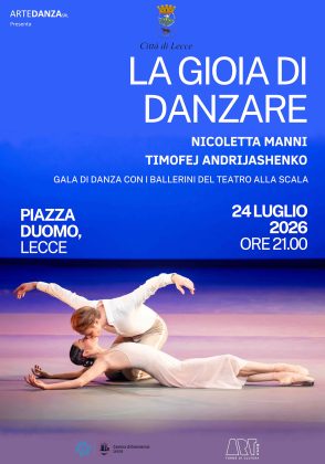 Venerdì 24 luglio per la prima volta arriva in Piazza Duomo a Lecce una serata evento dedicata alla grande danza nella terra di origine di Nicoletta Manni con ospiti altre eccellenze salentine - Corriere Salentino