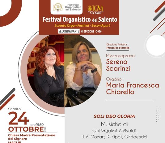 Festival Organistico del Salento, due appuntamenti con la buona musica a Maglie e Bagnolo del Salento