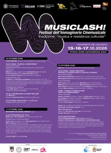 Musiclash! Il Festival dell’Immaginario Cinemusicale a Lecce dal 15 al 17 ottobre - Corriere Salentino